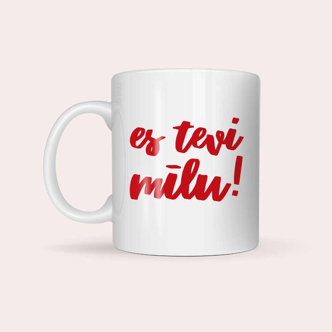 es tevi mīlu · dizaina krūze - Zelta Pūka