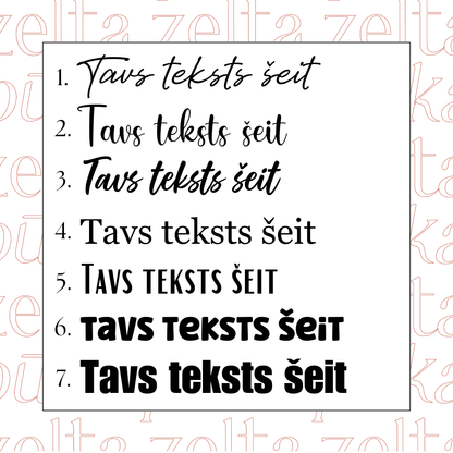 Personalizēta vinila uzlīme ar Tavu tekstu